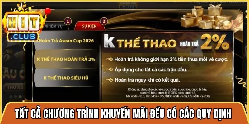 Tất cả chương trình khuyến mãi đều có các quy định độc đáo