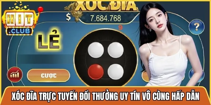Xóc Đĩa Trực Tuyến